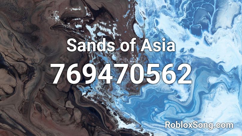 Sands of Asia Roblox ID