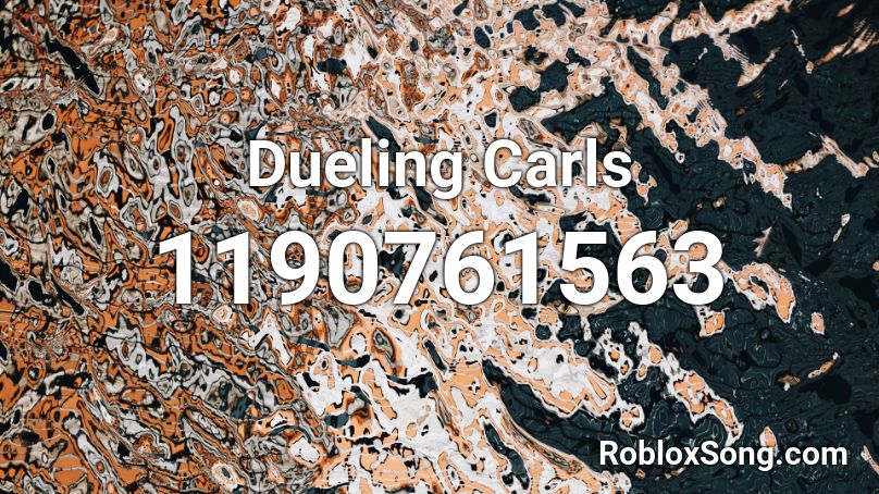 Dueling Carls Roblox ID