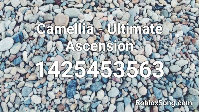 Camellia - Ultimate Ascension Roblox ID