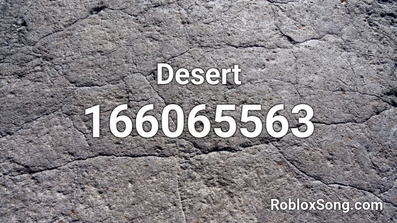 Desert Roblox ID