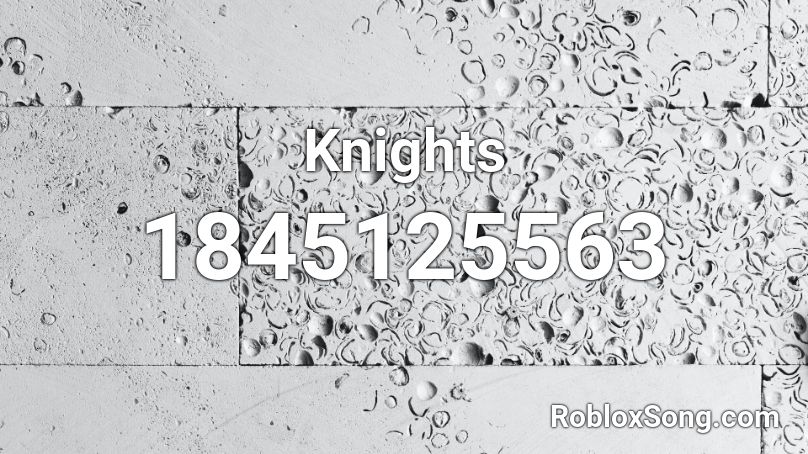 Knights Roblox ID