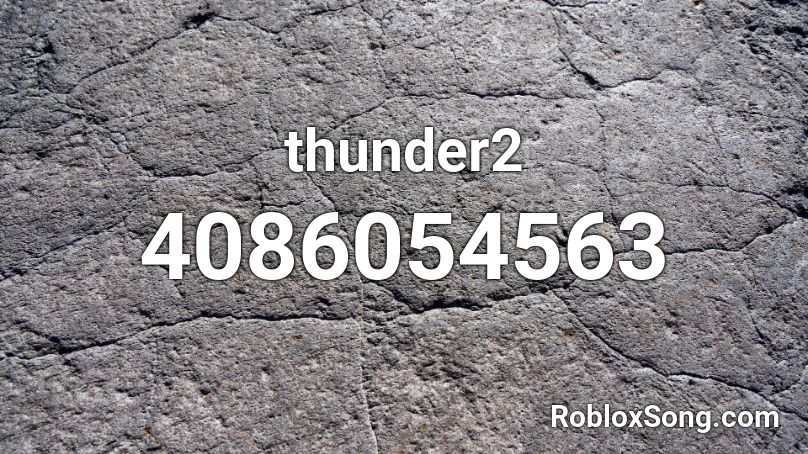 thunder2 Roblox ID