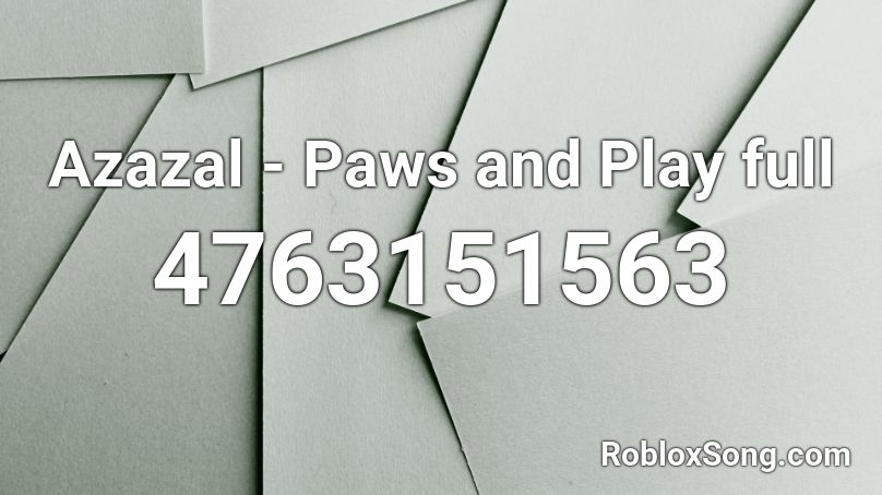 Azazal - Paws and Play full Roblox ID