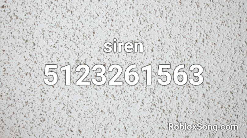 siren Roblox ID