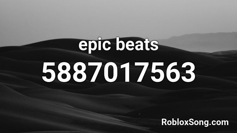 epic beats Roblox ID