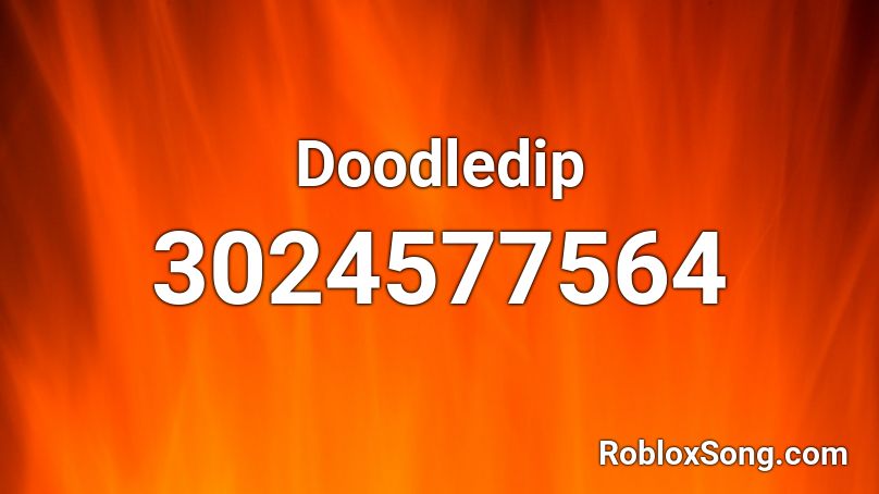 Doodledip Roblox ID