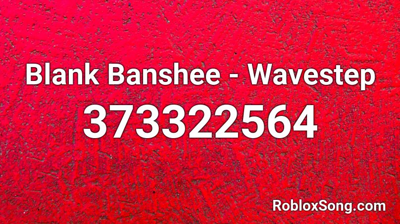 Blank Banshee - Wavestep Roblox ID