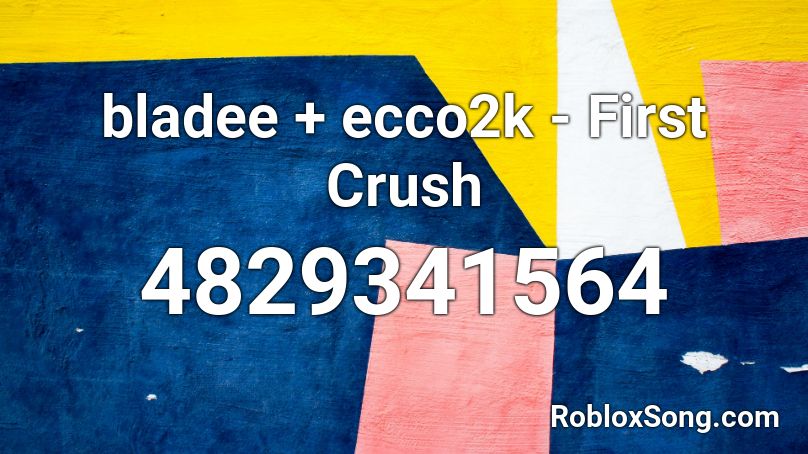 bladee + ecco2k - First Crush Roblox ID