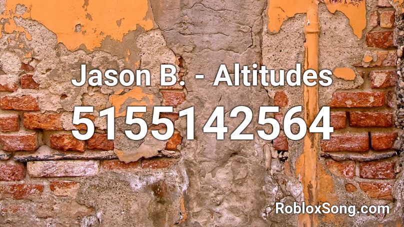 Jason B. - Altitudes Roblox ID