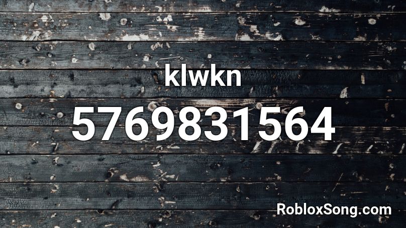 klwkn Roblox ID