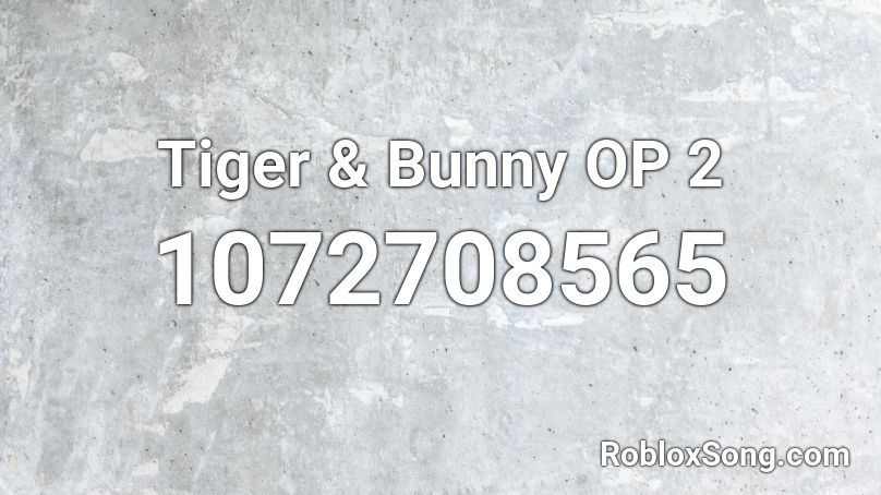 上 Tiger Bunny Op 2 Tiger And Bunny Op 2 Lyrics