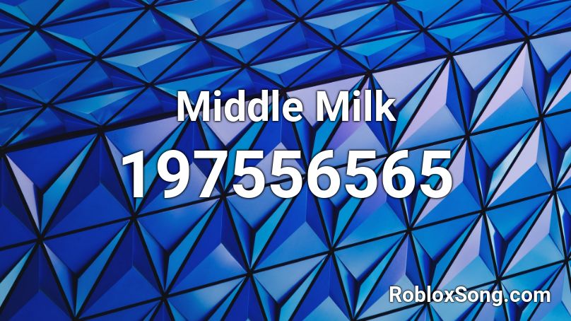 Middle Milk Roblox ID