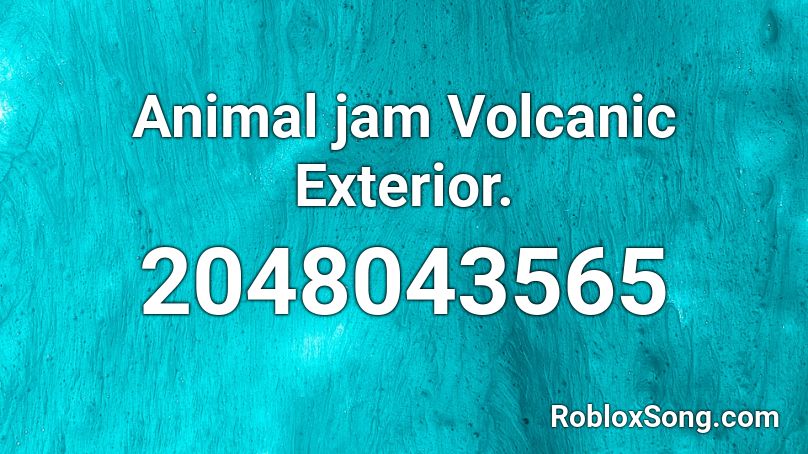 Animal jam Volcanic Exterior.  Roblox ID