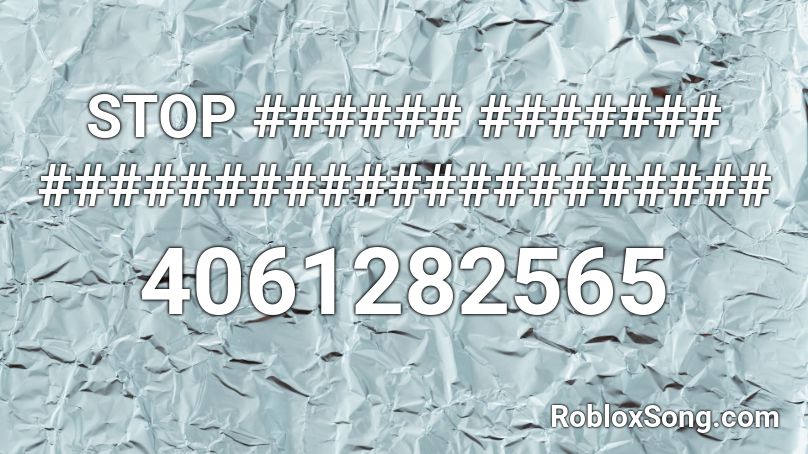 STOP ###### ####### ##################### Roblox ID