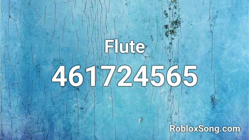Flute Roblox Id Roblox Music Codes - flute roblox id loud