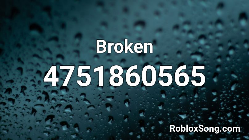 roblox song code for broken