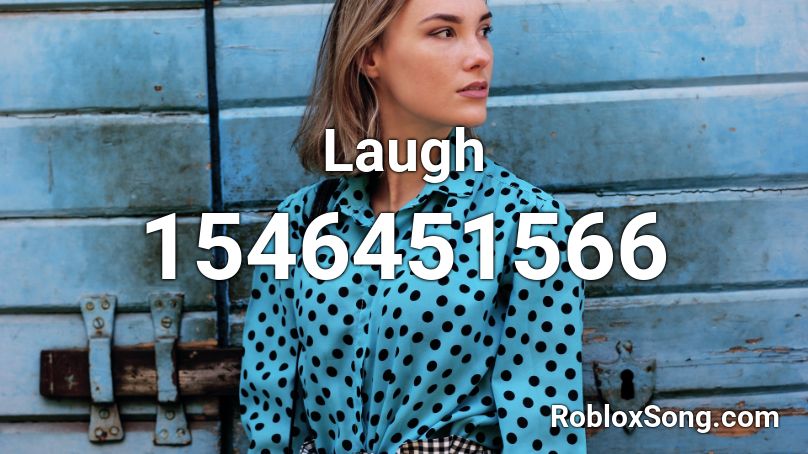 Laugh Roblox ID