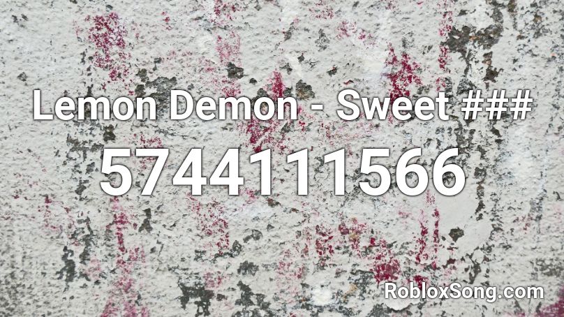 Lemon Demon - Sweet Body Roblox ID