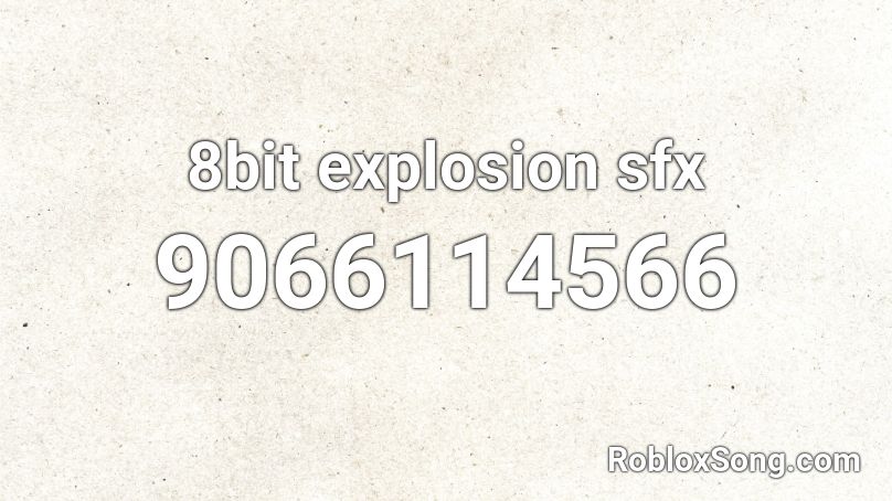 8bit explosion sfx Roblox ID