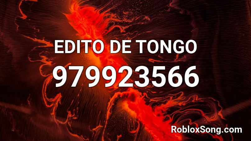 EDITO DE TONGO Roblox ID