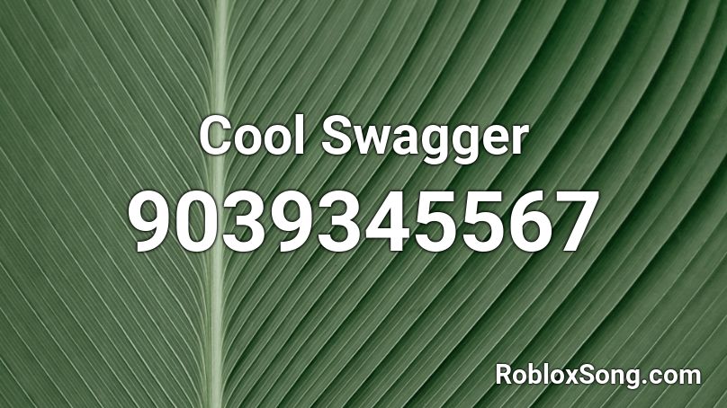 Cool Swagger Roblox ID