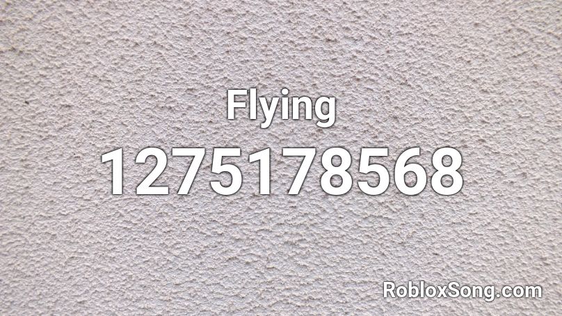 Flying Roblox ID