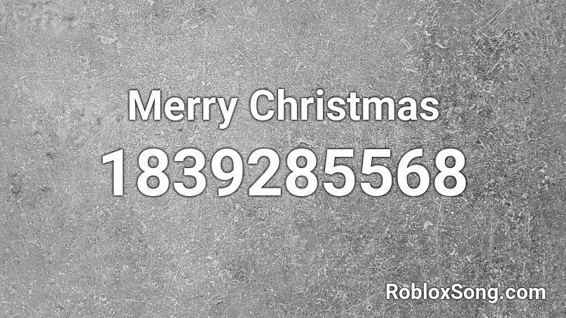 Merry Christmas Roblox ID