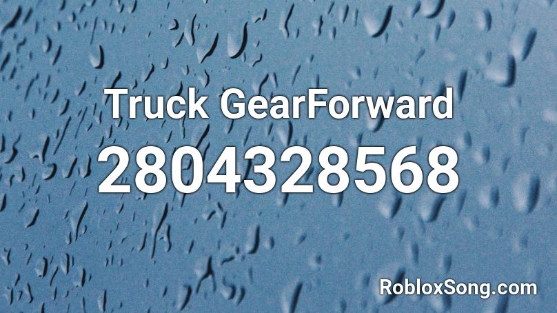 Truck GearForward Roblox ID