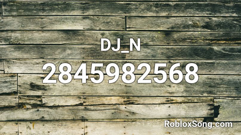 DJ_N Roblox ID