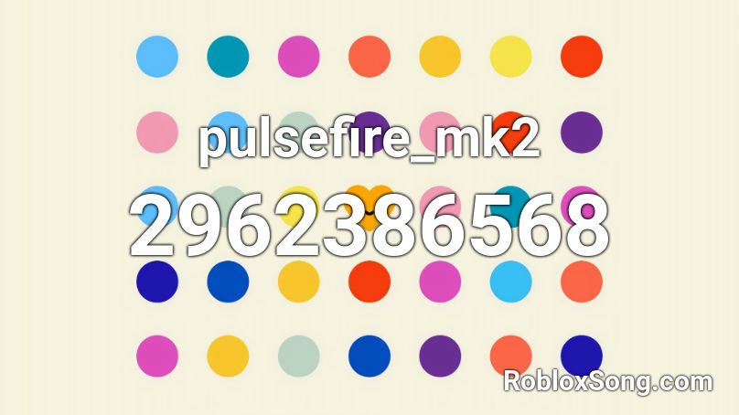 pulsefire_mk2 Roblox ID