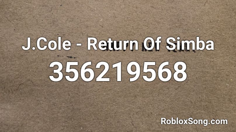 J Cole Return Of Simba Roblox Id Roblox Music Codes - j cole roblox radio code