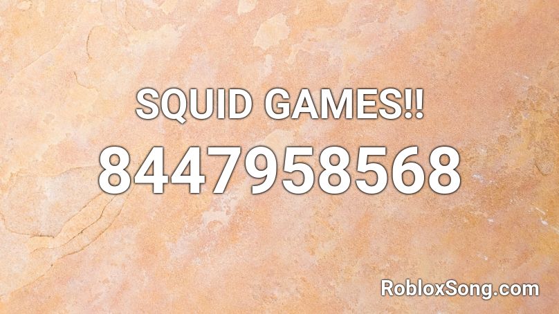 SQUID GAMES‼ Roblox ID