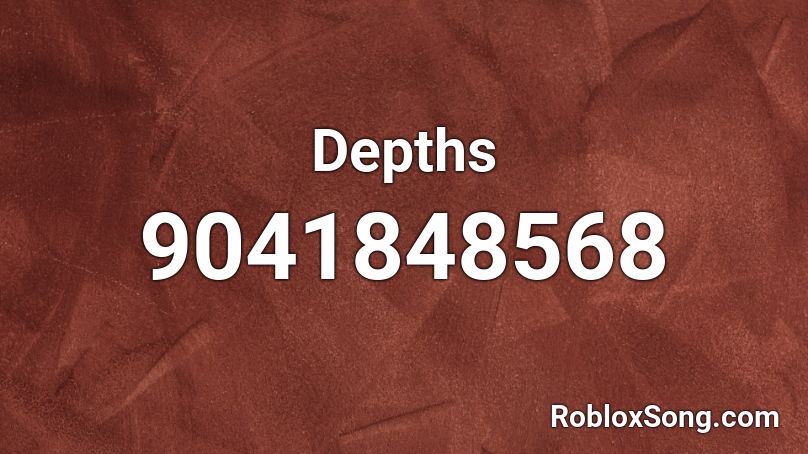 Depths Roblox ID