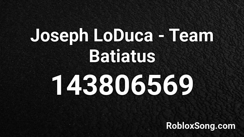 Joseph LoDuca - Team Batiatus Roblox ID