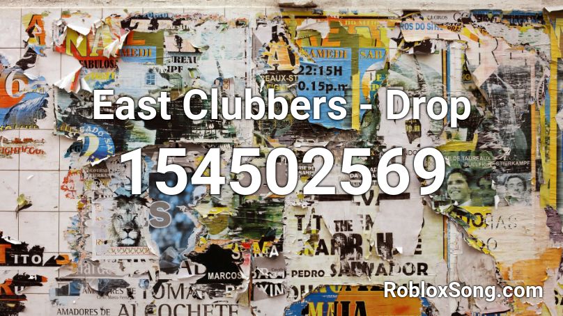 East Clubbers - Drop Roblox ID