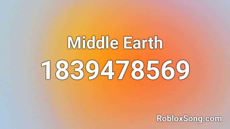 Middle Earth Roblox ID