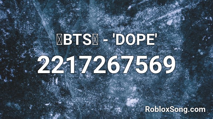 Bts Dope Roblox Id Roblox Music Codes - love is not over bts roblox song id