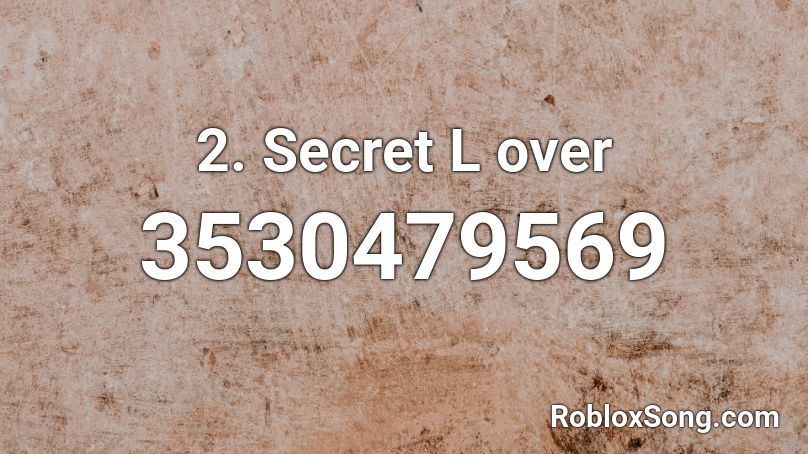 2. Secret L over Roblox ID