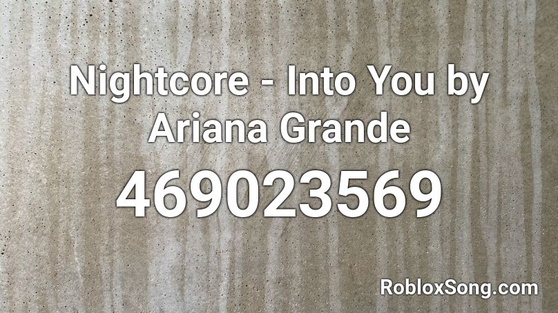 Nightcore Into You By Ariana Grande Roblox Id Roblox Music Codes - bowling wii roblox id