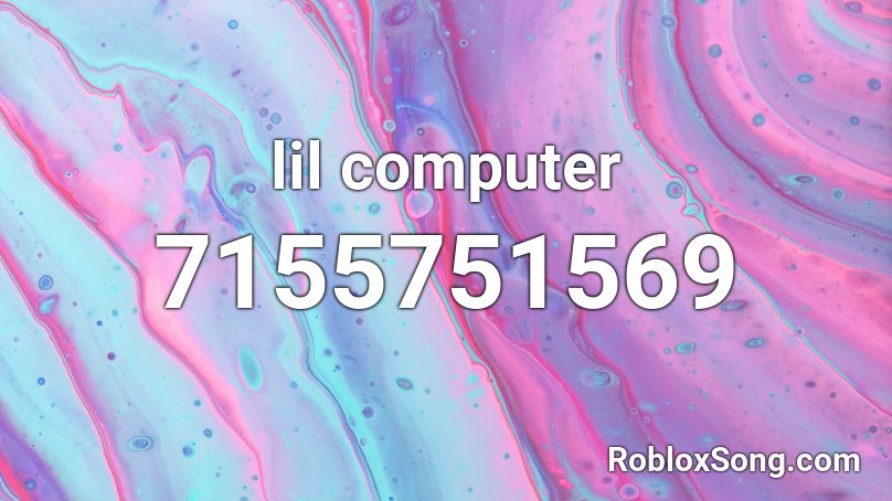 lil computer Roblox ID