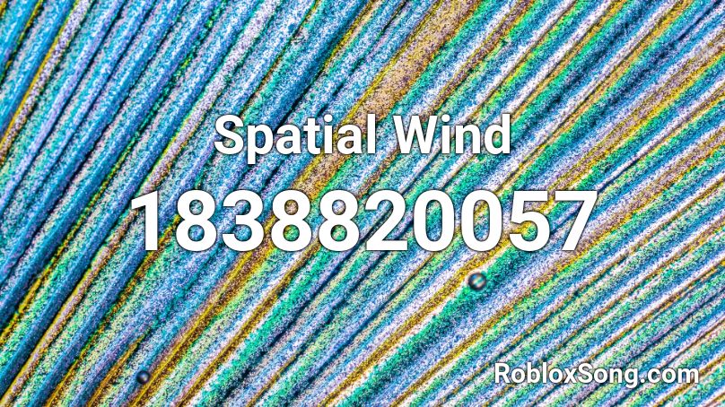 Spatial Wind Roblox ID