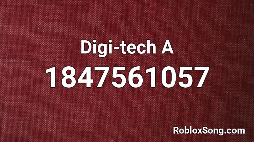 Digi-tech A Roblox ID