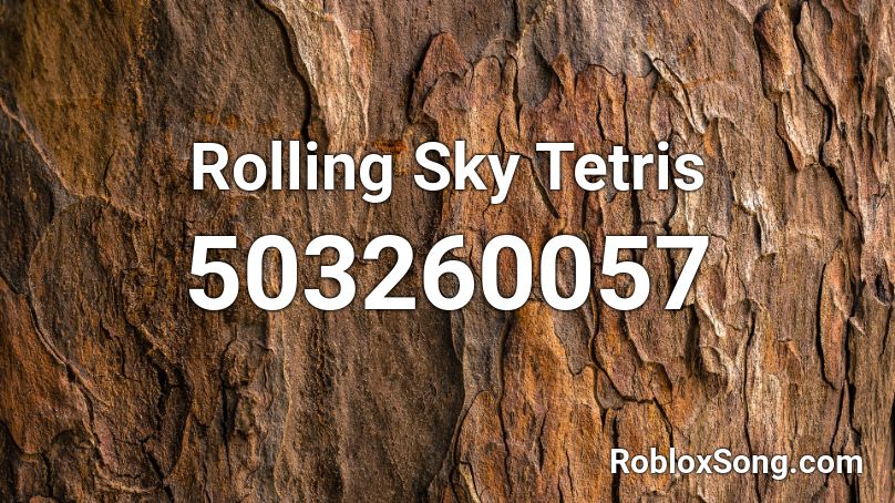 Rolling Sky Tetris Roblox ID