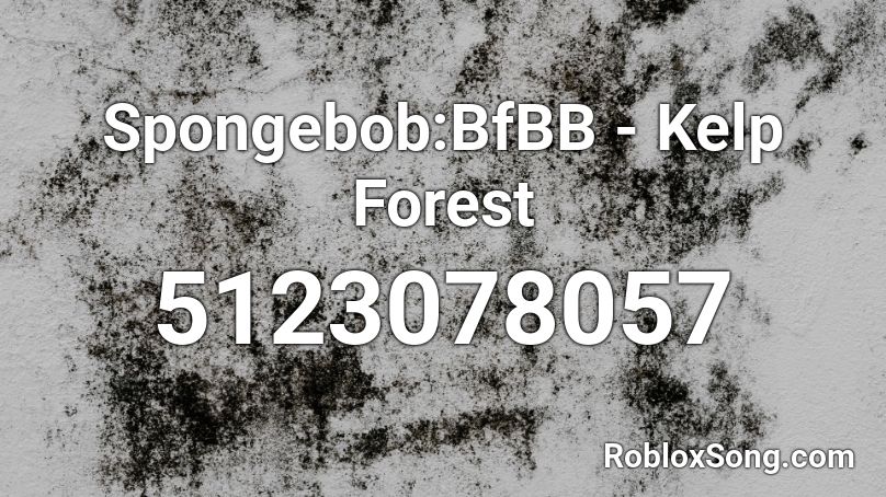 Spongebob:BfBB - Kelp Forest Roblox ID