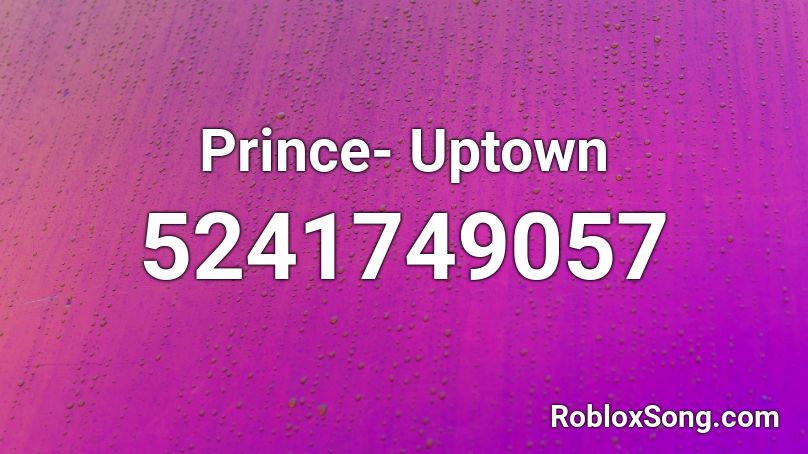 Prince- Uptown Roblox ID