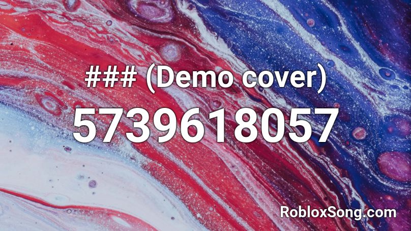 ### (Demo cover) Roblox ID