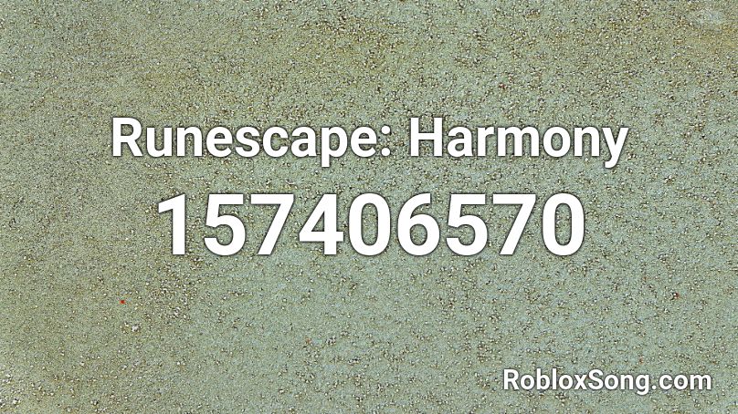 Runescape: Harmony Roblox ID
