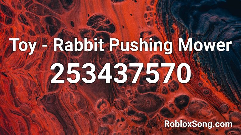 Toy - Rabbit Pushing Mower Roblox ID