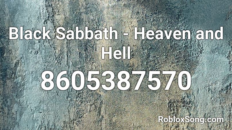 Black Sabbath - Heaven and Hell Roblox ID