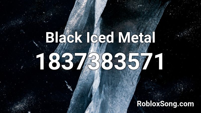 Black Iced Metal Roblox ID